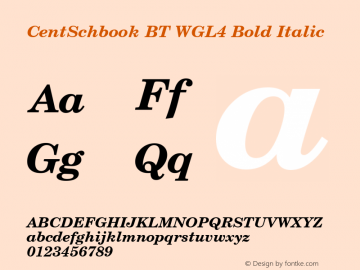 CentSchbook BT WGL4 Bold Italic Version 2.01 Bitstream WGL4 Set图片样张