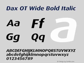 Dax OT Wide Bold Italic Version 7.504; 2006; Build 1022图片样张
