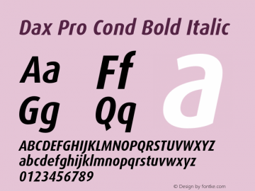Dax Pro Cond Bold Italic Version 7.504; 2006; Build 1022图片样张