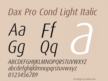 Dax Pro Cond Light Italic Version 7.504; 2006; Build 1022图片样张