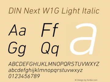 DIN Next W1G Light Italic Version 1.40图片样张
