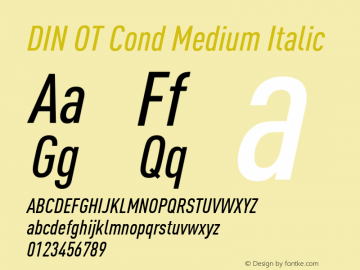 DIN OT Cond Medium Italic Version 7.601, build 1030, FoPs, FL 5.04图片样张