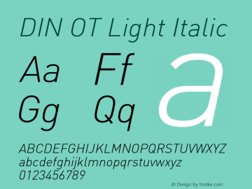DIN OT Light Italic Version 7.601, build 1030, FoPs, FL 5.04图片样张