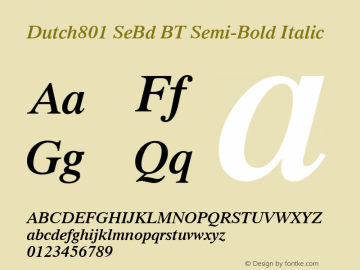 Dutch801 SeBd BT Semi-Bold Italic Version 1.01 emb4-OT图片样张