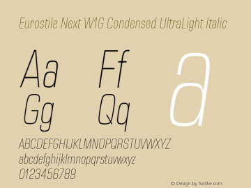 Eurostile Next W1G Cn UltLt It Version 1.00图片样张