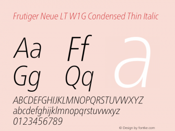 Frutiger Neue LT W1G Cn Thin Italic Version 1.20图片样张