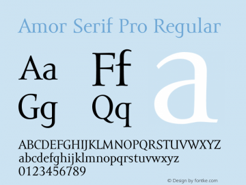 Amor Serif Pro Regular Version 1.000;PS 001.000;hotconv 1.0.38图片样张