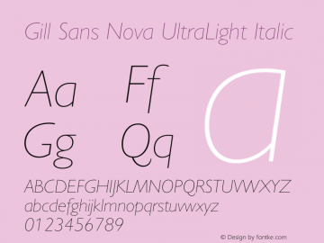 Gill Sans Nova UltraLight It Version 1.00图片样张