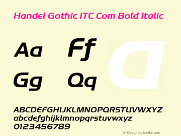 Handel Gothic ITC Com Bold Italic Version 1.00图片样张