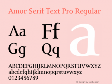 Amor Serif Text Pro Regular Version 1.000;PS 001.000;hotconv 1.0.38 Font Sample