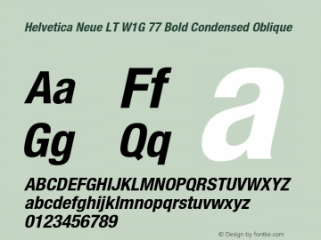 HelveticaNeueLT W1G 57 Cn Bold Italic Version 1.00 Build 1000图片样张