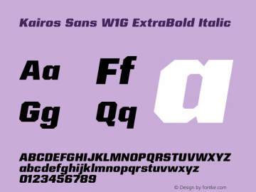 Kairos Sans W1G ExtraBold It Version 1.00图片样张
