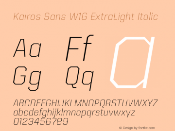 Kairos Sans W1G ExtraLight It Version 1.00图片样张