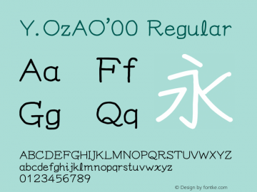 Y.OzAO'00 Regular Version 10.21 Font Sample