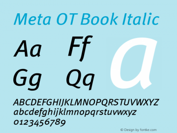 Meta OT Book Italic Version 7.600, build 1027, FoPs, FL 5.04图片样张