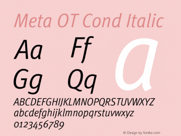 Meta OT Cond Italic Version 7.600, build 1027, FoPs, FL 5.04图片样张