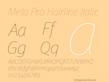 Meta Pro Hairline Italic Version 7.600, build 1027, FoPs, FL 5.04图片样张