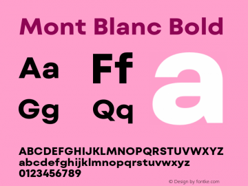 Mont Blanc Bold Version 1.000;hotconv 1.0.109;makeotfexe 2.5.65596图片样张