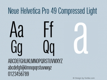 Neue Helvetica Pro 49 Cm Light Version 1.000图片样张