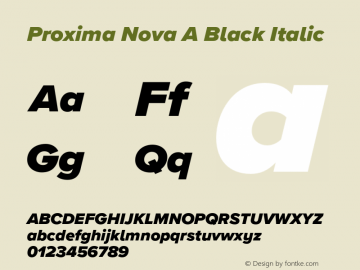 Proxima Nova A Black It Version 3.018;PS 003.018;hotconv 1.0.88;makeotf.lib2.5.64775图片样张