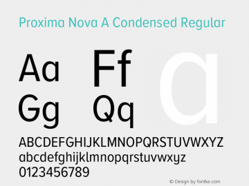 Proxima Nova A Cond Version 3.018;PS 003.018;hotconv 1.0.88;makeotf.lib2.5.64775图片样张