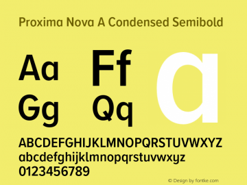 Proxima Nova A Cond Semibold Version 3.018;PS 003.018;hotconv 1.0.88;makeotf.lib2.5.64775图片样张