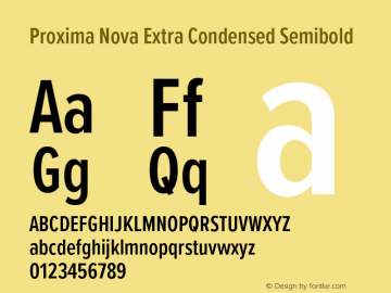 Proxima Nova ExCn Semibold Version 3.019;hotconv 1.0.109;makeotfexe 2.5.65596图片样张