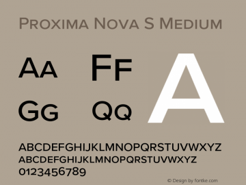 Proxima Nova S Medium Version 3.018;PS 003.018;hotconv 1.0.88;makeotf.lib2.5.64775图片样张