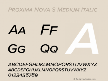 Proxima Nova S Medium It Version 3.018;PS 003.018;hotconv 1.0.88;makeotf.lib2.5.64775图片样张
