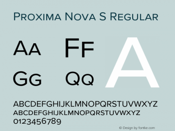 Proxima Nova S Version 3.018;PS 003.018;hotconv 1.0.88;makeotf.lib2.5.64775图片样张
