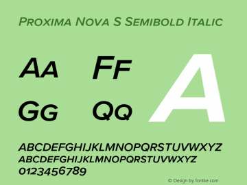 Proxima Nova S Semibold It Version 3.018;PS 003.018;hotconv 1.0.88;makeotf.lib2.5.64775图片样张