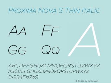 Proxima Nova S Thin It Version 3.018;PS 003.018;hotconv 1.0.88;makeotf.lib2.5.64775图片样张