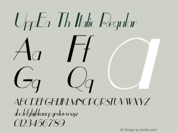 UppEa Th Italic Regular Unknown Font Sample