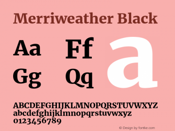 Merriweather Black Version 2.002;PS 002.002;hotconv 1.0.88;makeotf.lib2.5.64775图片样张