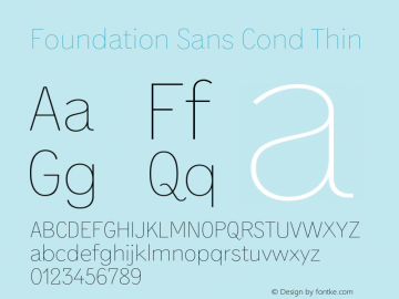 FoundationSansCond-Thin Version 1.001图片样张