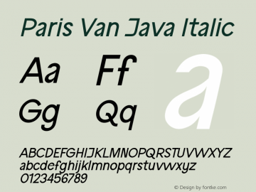 Paris Van Java Italic Version 1.00;March 15, 2022;FontCreator 13.0.0.2683 64-bit图片样张