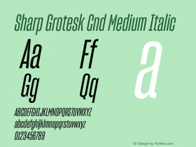 SharpGroteskCnd-MediumItalic Version 1.001;PS 1.000;hotconv 16.6.51;makeotf.lib2.5.65220图片样张