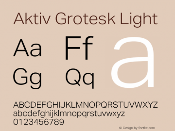 Aktiv Grotesk Light Version 3.020图片样张