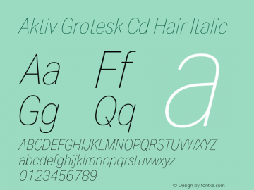 Aktiv Grotesk Cd Hair Italic Version 3.020图片样张