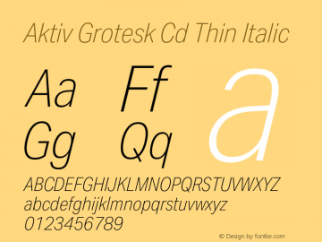 Aktiv Grotesk Cd Thin Italic Version 3.020图片样张