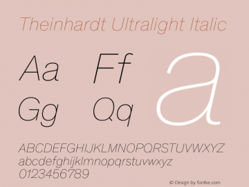 Theinhardt-UltralightItalic Version 4.003; build 0008图片样张