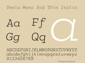 Tesla Mono Std Thin Italic Version 5.0; 2015图片样张
