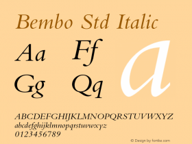 BemboStd-Italic Version 2.045;PS 002.000;hotconv 1.0.51;makeotf.lib2.0.18671图片样张