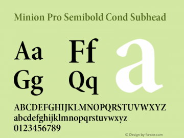 MinionPro-SemiboldCnSubh Version 2.030;PS 2.000;hotconv 1.0.51;makeotf.lib2.0.18671图片样张