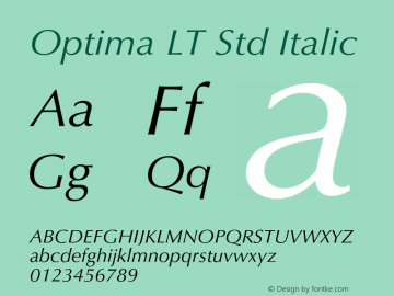 OptimaLTStd-Italic Version 2.020;PS 002.000;hotconv 1.0.50;makeotf.lib2.0.16970图片样张