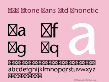 StoneSansStd-Phonetic Version 2.041;PS 002.000;hotconv 1.0.51;makeotf.lib2.0.18671图片样张