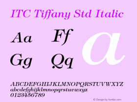 TiffanyStd-Italic Version 2.036;PS 002.000;hotconv 1.0.50;makeotf.lib2.0.16970图片样张