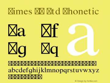 TimesLTStd-Phonetic Version 2.050;PS 002.000;hotconv 1.0.51;makeotf.lib2.0.18671图片样张