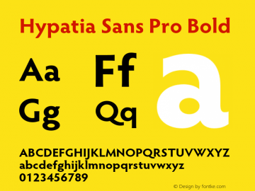 Hypatia Sans Pro Bold Version 2.226;PS 2.001;hotconv 1.0.96;makeotf.lib2.5.65012图片样张