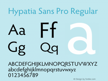 Hypatia Sans Pro Regular Version 2.226;PS 2.001;hotconv 1.0.96;makeotf.lib2.5.65012图片样张